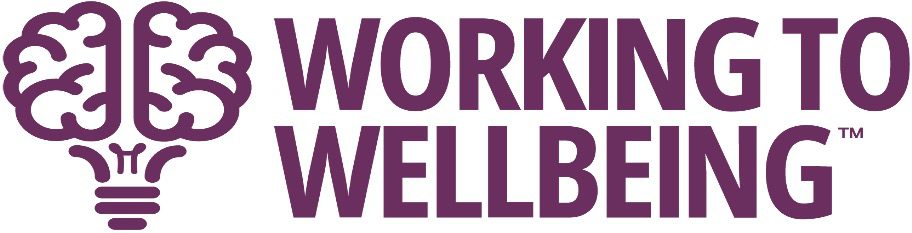 Working to Wellbeing